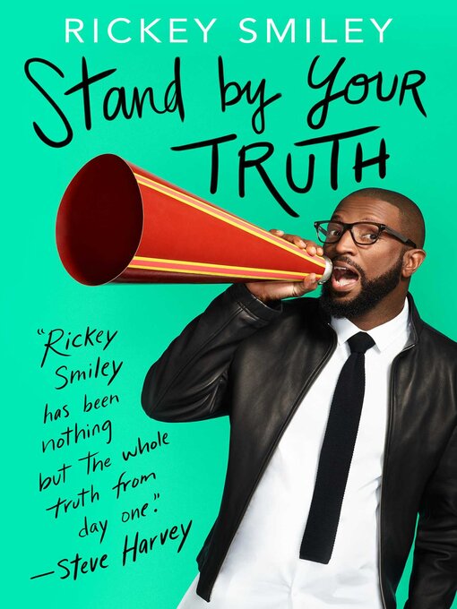 Title details for Stand by Your Truth by Rickey Smiley - Available